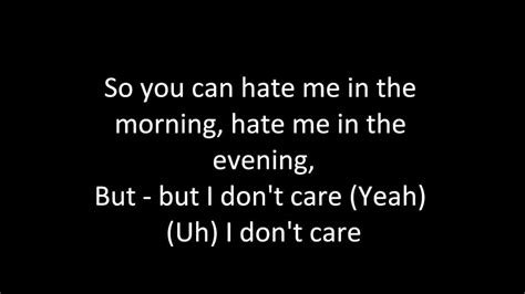Am tell me pretty lies c look me in the face em tell me that you love me d even if it's fake. SonaOne feat Karmal - I Don't Care (Lyrics) - YouTube