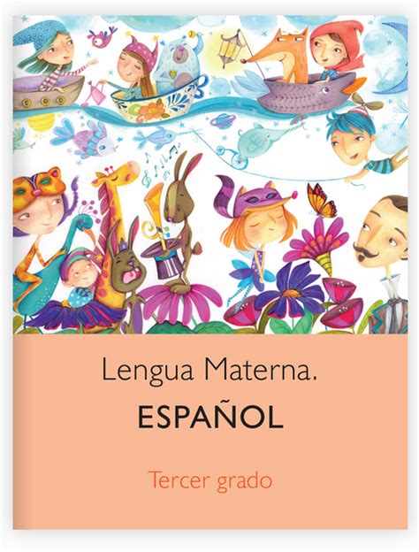 Libro De Lengua Materna Español 3 Tercer Grado Pdf 2022 2023 】
