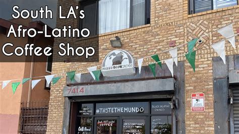 Coffee Del Mundo South LA S Afro Latino Coffee Shop A Conversation With Owner Jon Kinnard