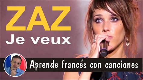Canta En Francés Con Zaz Je Veux Acordes Chordify