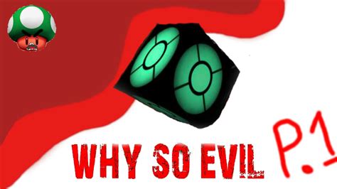Why So Evil Part 1 Youtube