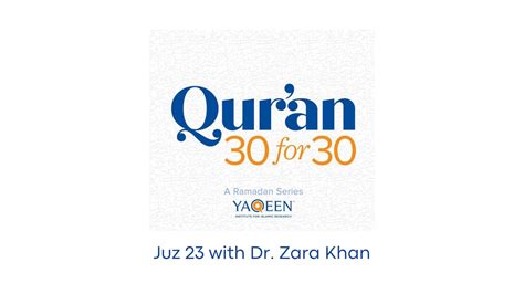 Juz 23 With Dr Zara Khan Ushub Muslim Streaming Service