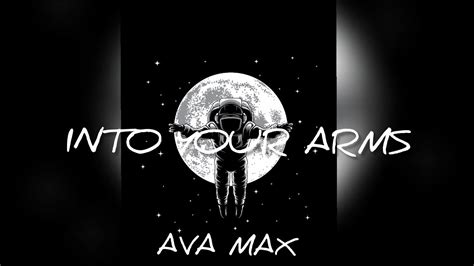 Ava Max Into Your Arms🎵 Lyrics No Rap Youtube