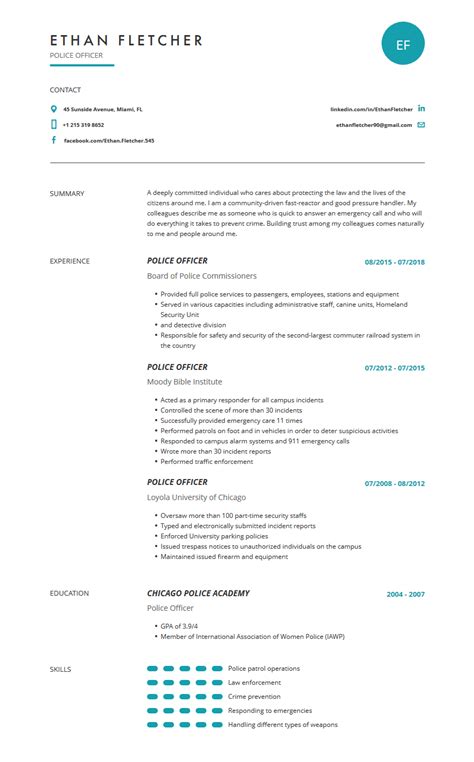 Get inspired by this cover letter sample for police officers to learn what you should write in a cover letter and how it should be formatted for your application. Police Officer Resume: Examples, Template & Complete Guide ...