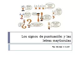 Ppt Los Signos De Puntuaci N Y Las Letras May Sculas Powerpoint