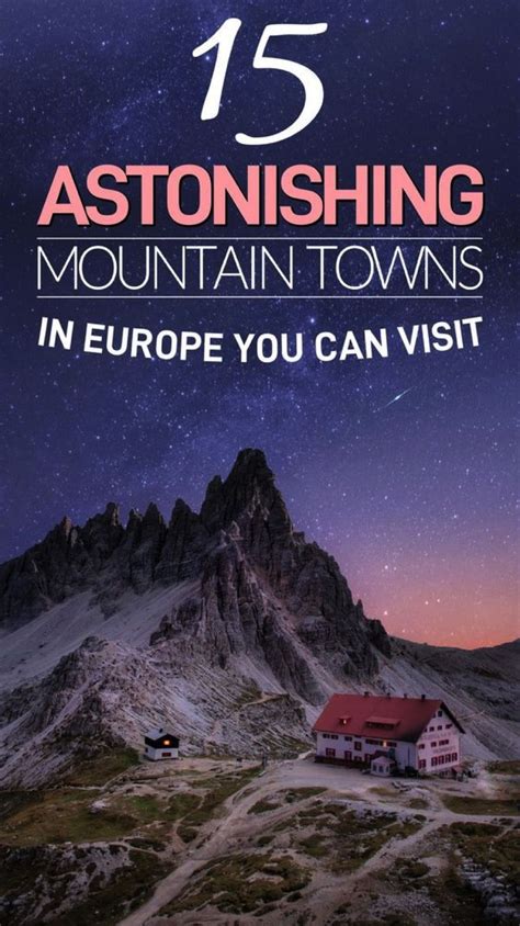15 Mountain Towns In Europe You Should Visit Mountain Town Travel