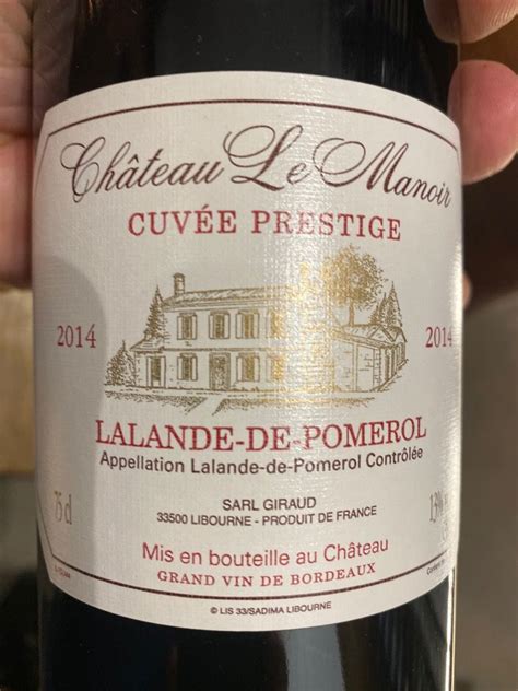 2015 Château Le Manoir Cuvée Prestige France Bordeaux Libournais