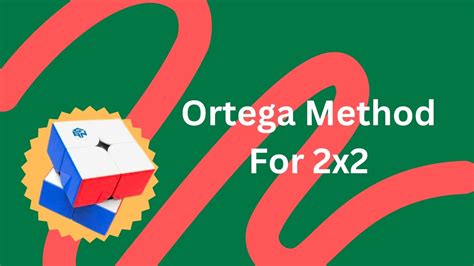Learn The Ortega Method For The 2x2 In 5 Minutes Youtube