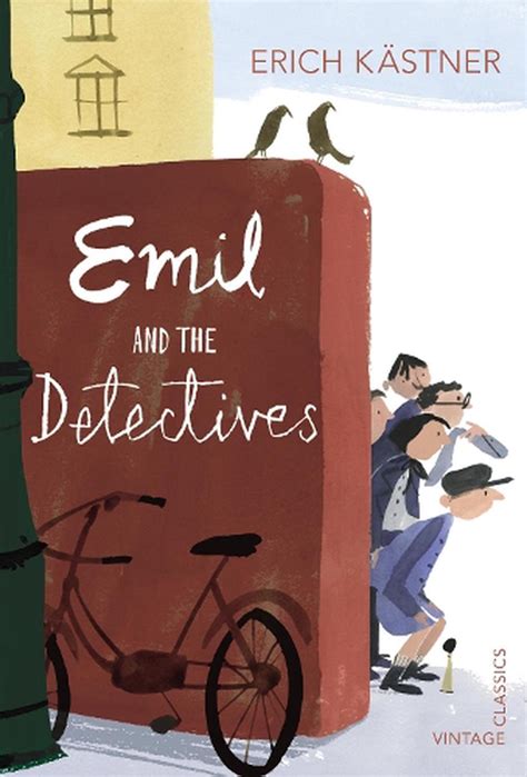 Emil And The Detectives By Erich Kastner Paperback 9780099572848