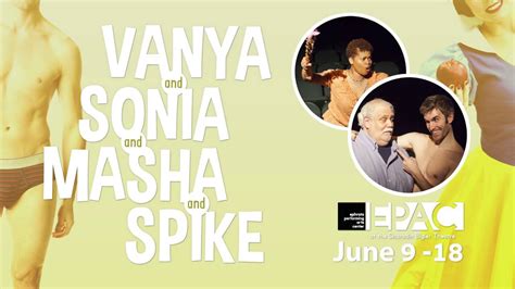 Vanya And Sonia And Masha And Spike Youtube