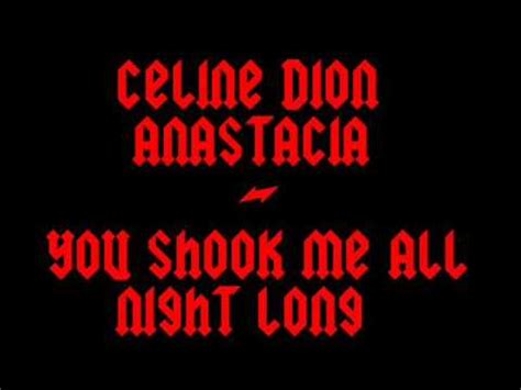 Sorry folks, but you shook me all night long is about masturbation, plain and simple. Celine Dion & Anastacia - You shook me all night long ...