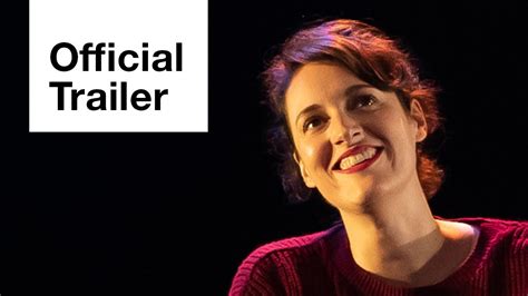Fleabag Official Stage Production Trailer National Theatre Live YouTube