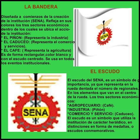 Sena Una Opcion Hacia El Futuro Simbolos Institucionales Bandera