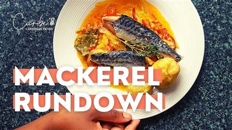 How To Make Mackerel Rundown Authentic Jamaican Style Caribbean Cooking Youtube