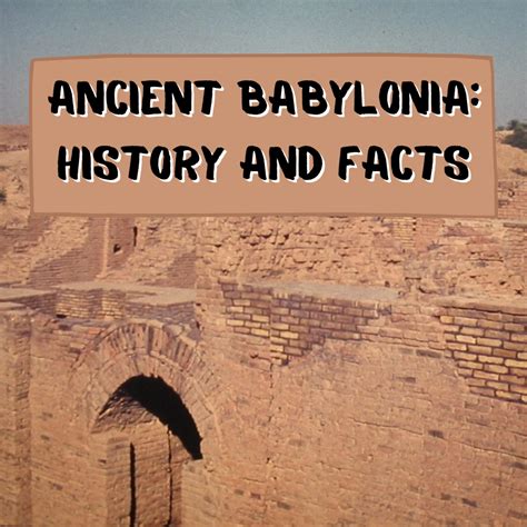 The Rise And Fall Of Ancient Babylon Owlcation