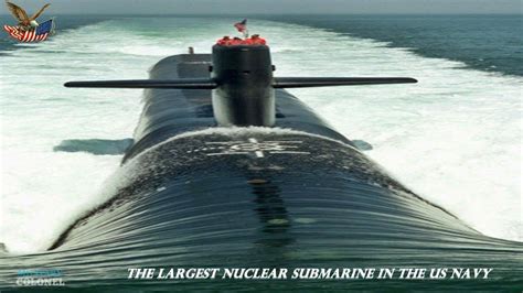 The Largest Nuclear Submarine In The Us Navy Us Navy Submarines