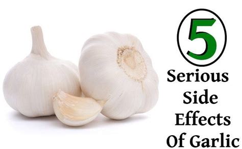 This page discusses these garlic side effects in more detail. 5 Side Effects Of Garlic You Should Be Aware Of ...