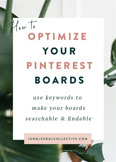 How To Optimize Your Pinterest Boards Jungle Soul Collective