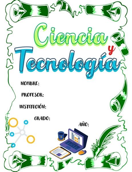Llᐈ Carátula Ciencia Y Tecnologia Secundaria 2023 Word