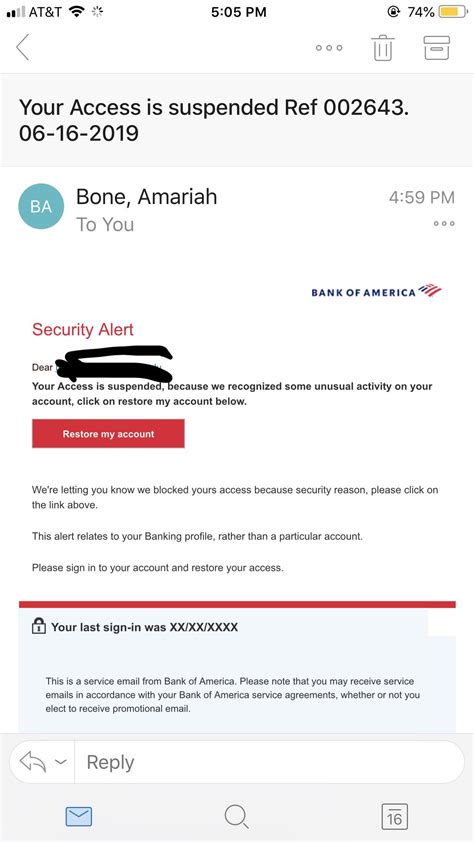 Maybe you would like to learn more about one of these? Scam email don't click the link (I don't have a Bank of America account) : unt