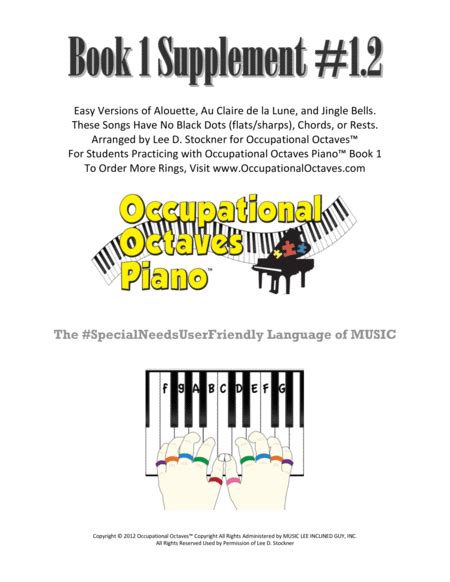 Occupational Octaves Piano™ Supplement 11b Alouette Au Claire De La
