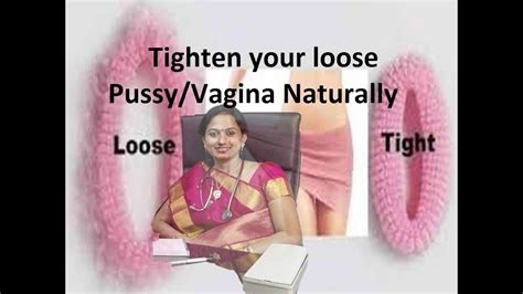 Tighten Your Loose Vagina Naturally Youtube