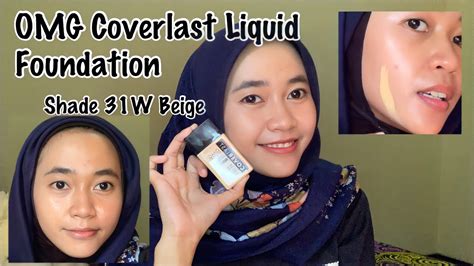 Omg Coverlast Liquid Foundation Shade Beige 31w Review Youtube