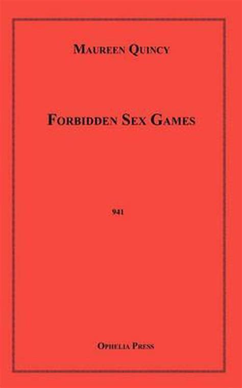 Forbidden Sex Games Maureen Quincy 9781608722167 Boeken