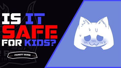 Discord Is It Safe For Kids A Parents Guide Youtube