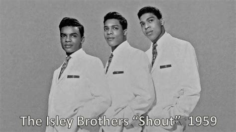 shout the isley brothers 1959 youtube