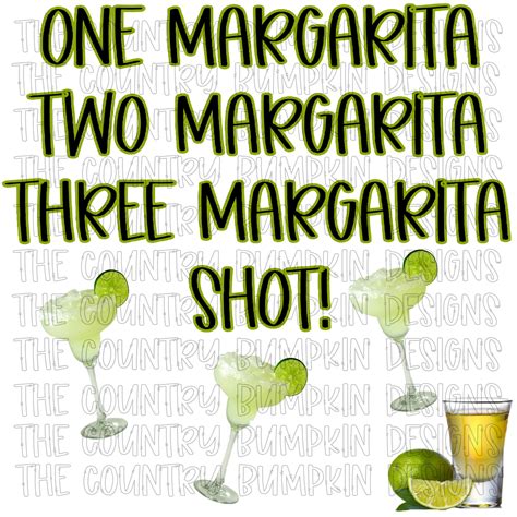 One Margarita Two Margarita Three Margarita Shot Png Etsy