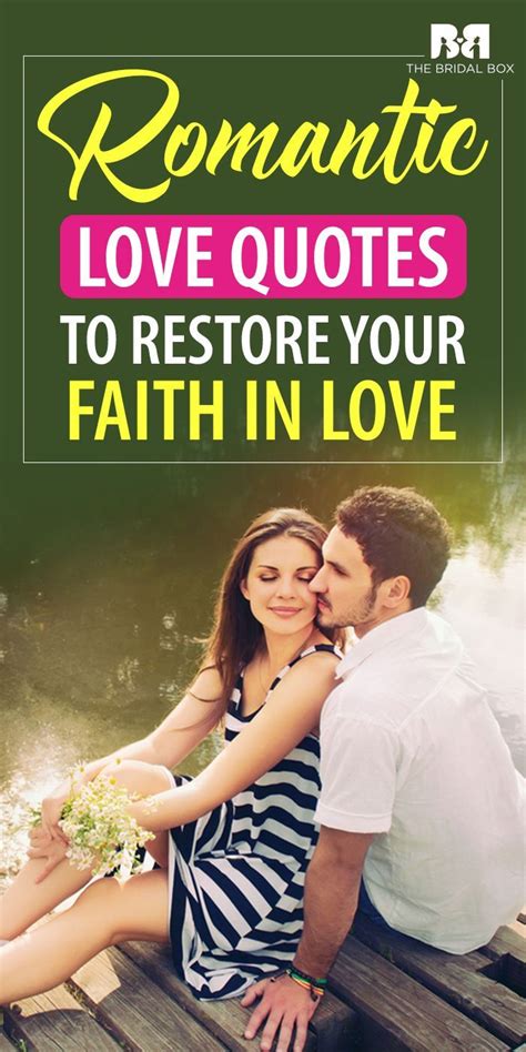 Romantic Love Quotes To Restore Your Faith In Love In