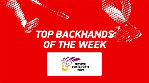 The 2019 fuzhou china open is a badminton tournament which will take place at haixia olympics sports center in fuzhou, china from 5 to 10 november 2019 and has a total prize of $700,000. Top Backhands of the Week | Fuzhou China Open 2019 | BWF ...