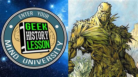 Best Swamp Thing Stories Geek History Lesson Youtube