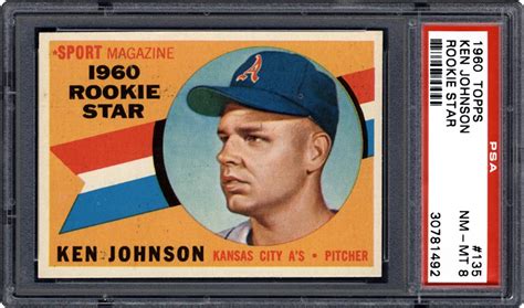 1960 Topps Ken Johnson Rookie Star Psa Cardfacts