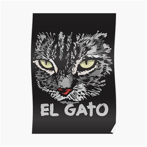 El Gato The Cat Poster By Ej Sulu Redbubble
