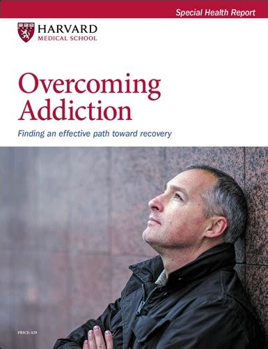 Overcoming Addiction Find An Effective Path Toward Recovery Harvard