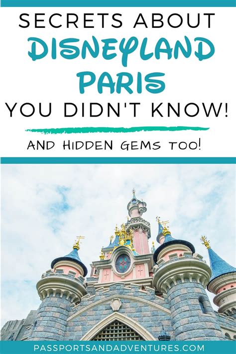 Secrets You Didnt Know About Disneyland Paris Park Secrets And Hidden