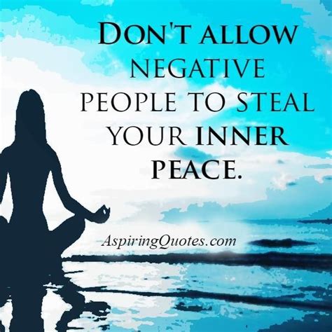 Dont Allow Negative People To Steal Your Inner Peace Negative People