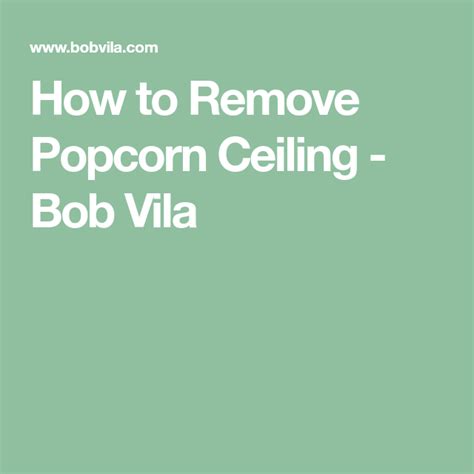 Another trick is to use our 3 step process that we did on repeat until. How To: Remove a Popcorn Ceiling | Popcorn ceiling ...