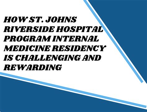 How St Johns Riverside Hospital Program Internal Medicine Residency Is