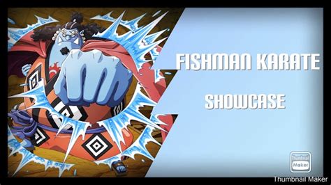 King Piece Fishman Karate Showcase Youtube