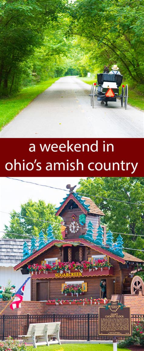 Ohio Amish Country A Weekend Getaway For Couples And Families