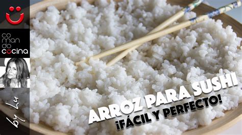 Последние твиты от cocina muy facil (@cocinamuyfacil1). ARROZ PARA SUSHI, fácil y perfecto I Comando Cocina - YouTube