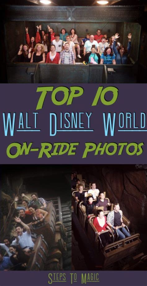 Top Ten On Ride Photos At Walt Disney World Steps To Magic Walt
