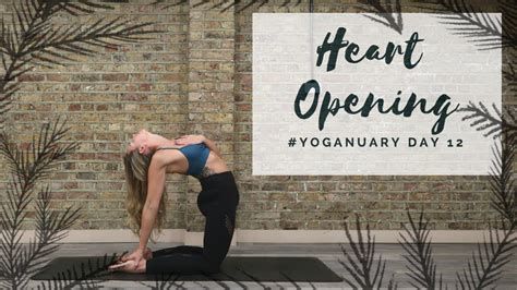 Day Heart Opening Flow Yoganuary Yoga Challenge Cat Meffan