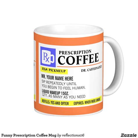 Funny Prescription Coffee Mug Funny Coffee Mugs Coffee Humor Mugs