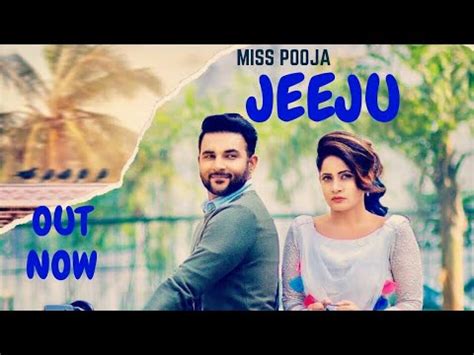 Jeeju Full Song Miss Pooja Ft Harish Verma G Guri Brand New Punjabi Songs Youtube