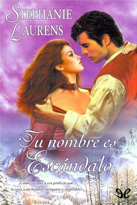 Leer Tu nombre es Escándalo de Stephanie Laurens libro completo online