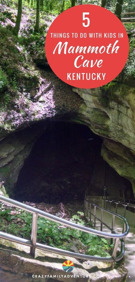 Mammoth Cave Kentucky 5 Things To Do With Your Kids Artofit